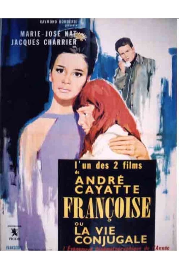 Cover of the movie Anatomy of a Marriage: My Days with Françoise