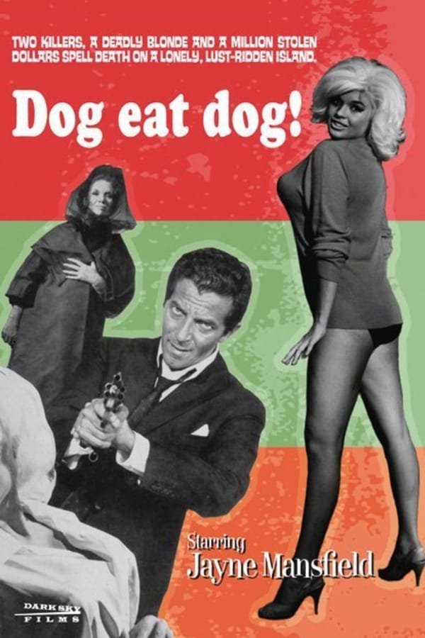 Cover of the movie Dog Eat Dog!