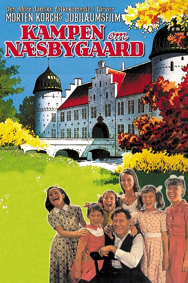 Cover of the movie Kampen om Næsbygaard