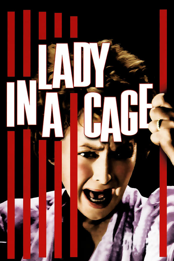Cover of the movie Lady in a Cage