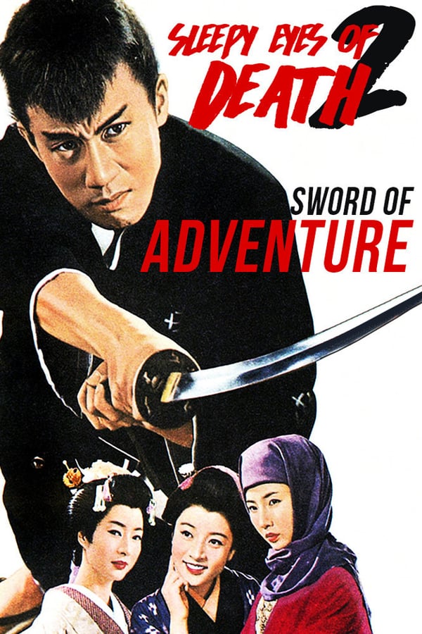 Cover of the movie Sleepy Eyes of Death 2: Sword of Adventure