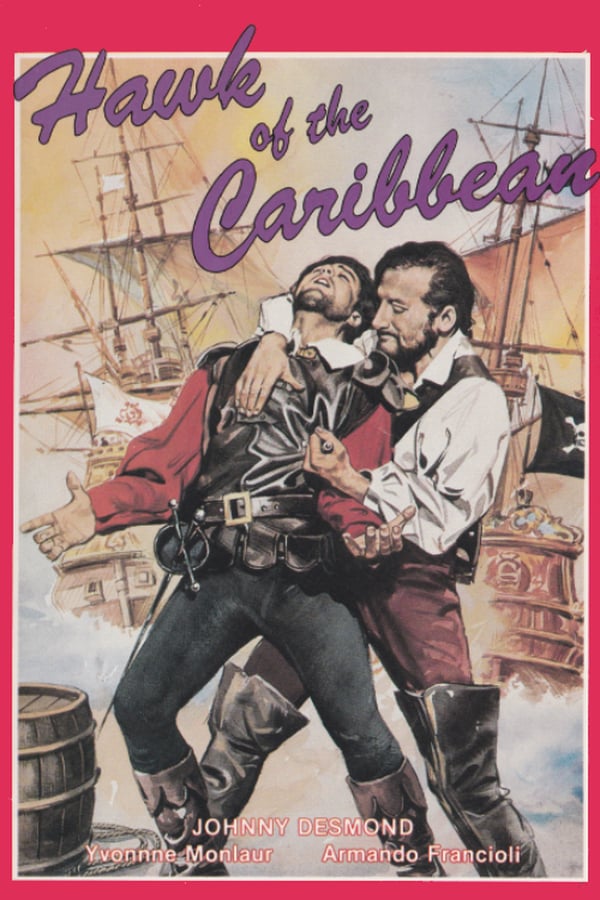 Cover of the movie The Hawk of the Caribbean