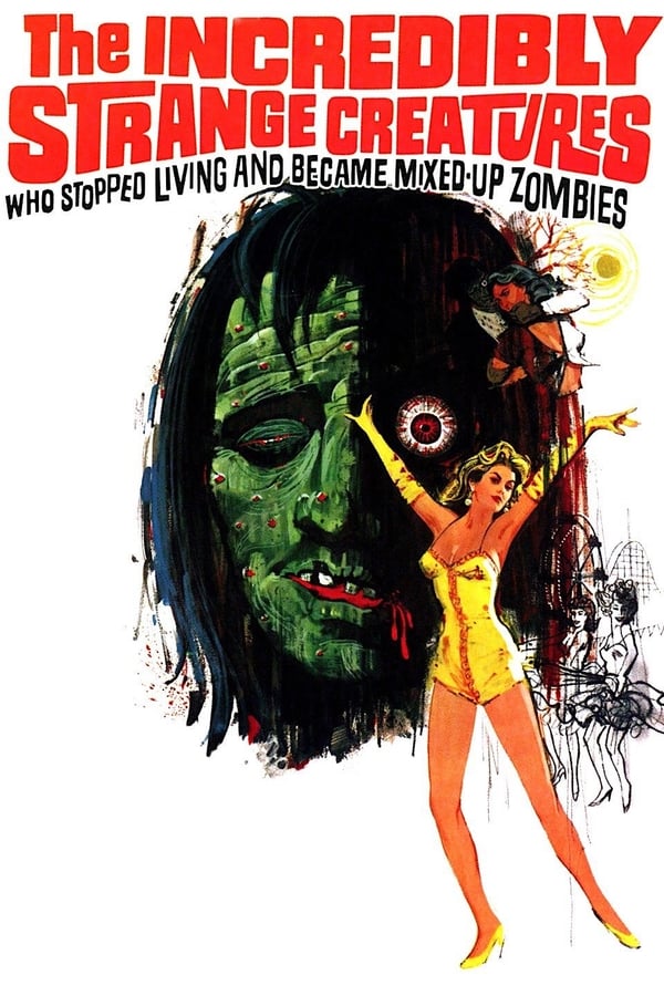 Cover of the movie The Incredibly Strange Creatures Who Stopped Living and Became Mixed-Up Zombies!!?