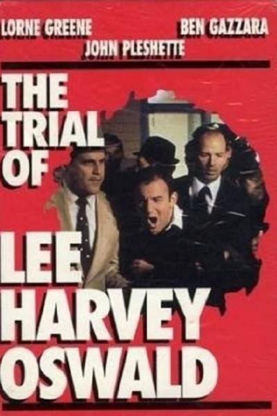 Cover of the movie The Trial of Lee Harvey Oswald