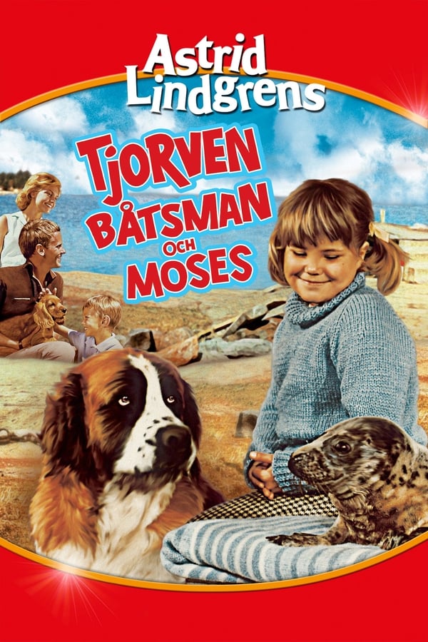 Cover of the movie Tjorven, Batsman, and Moses
