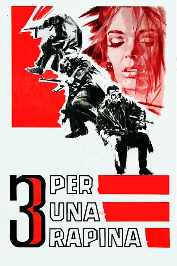 Cover of the movie Tre per una rapina
