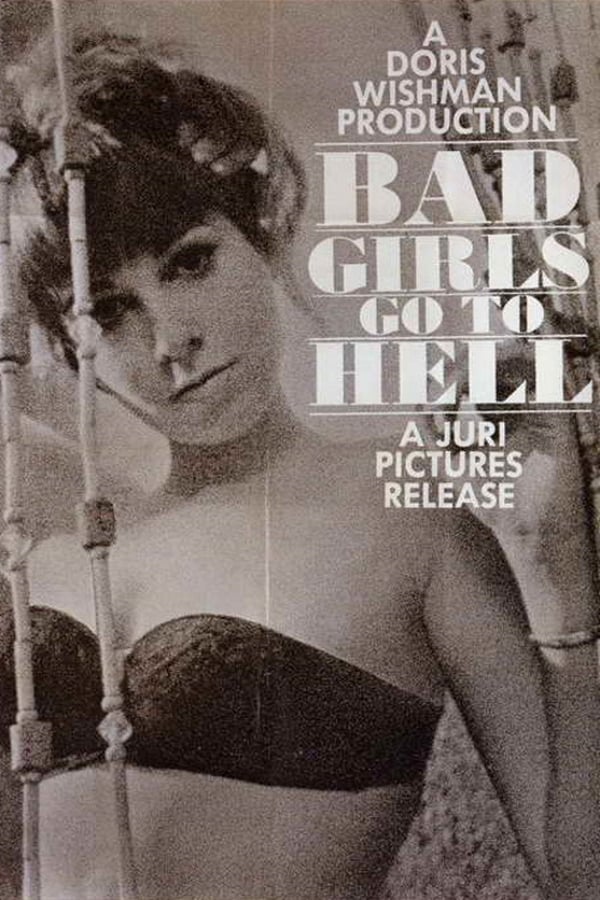 Cover of the movie Bad Girls Go to Hell
