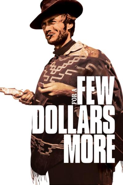 Cover of For a Few Dollars More