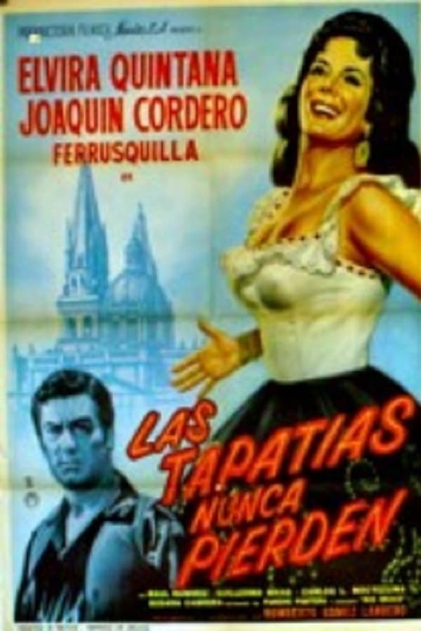 Cover of the movie Las tapatías nunca pierden