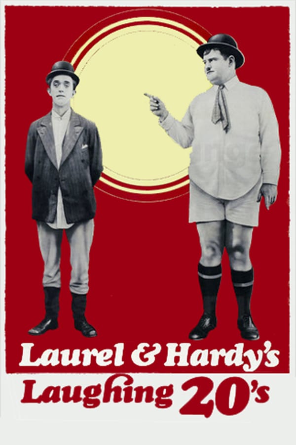 Cover of the movie Laurel and Hardy's Laughing 20's