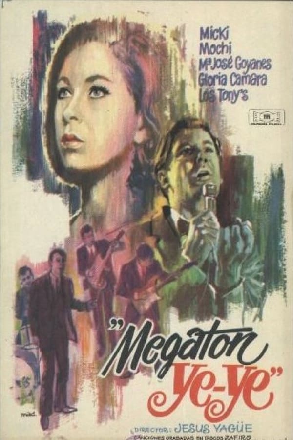 Cover of the movie Megatón ye-ye