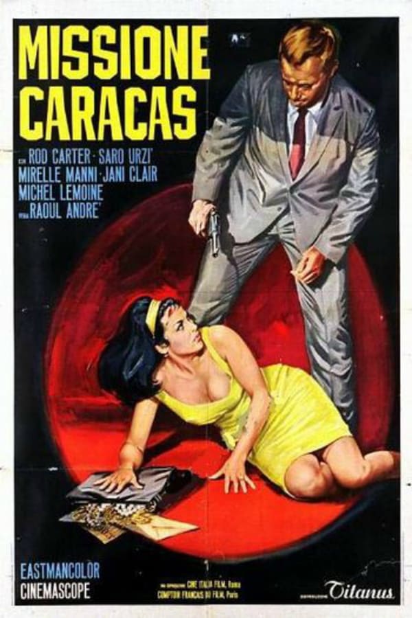 Cover of the movie Mission to Caracas