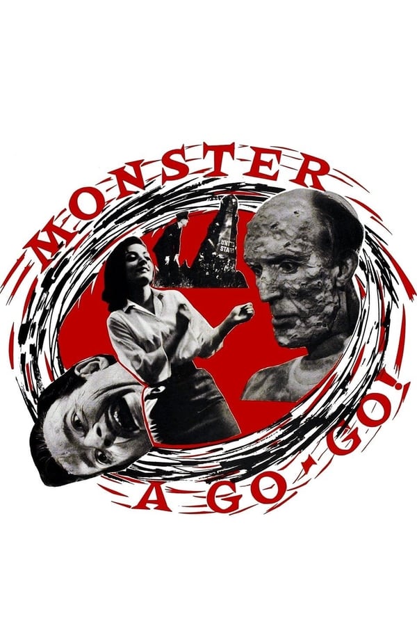 Cover of the movie Monster a-Go Go