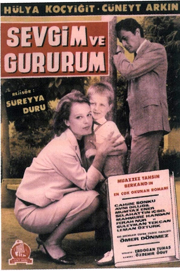 Cover of the movie Sevgim Ve Gururum