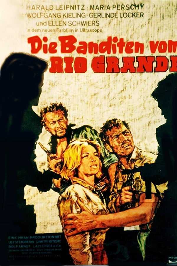 Cover of the movie The Bandits of the Rio Grande