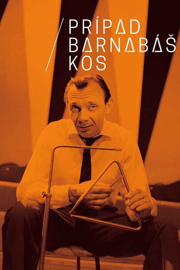 Cover of the movie The Barnabás Kos Case
