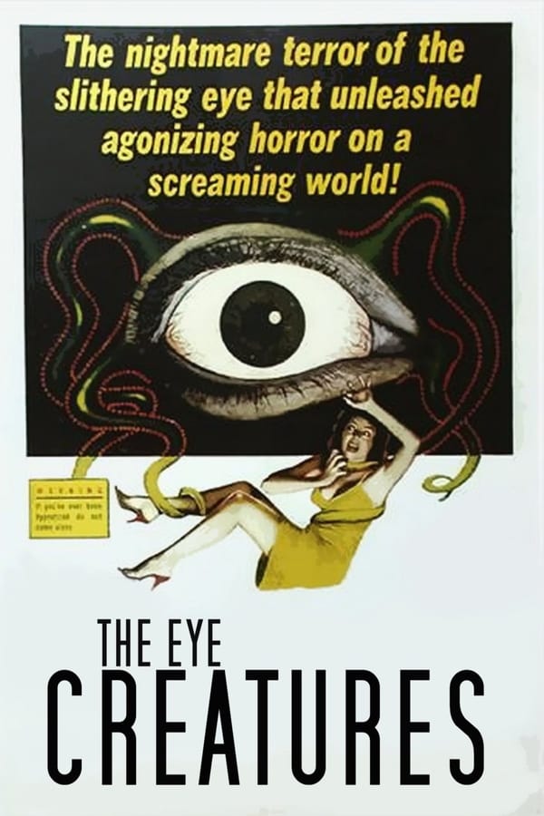 Cover of the movie The Eye Creatures