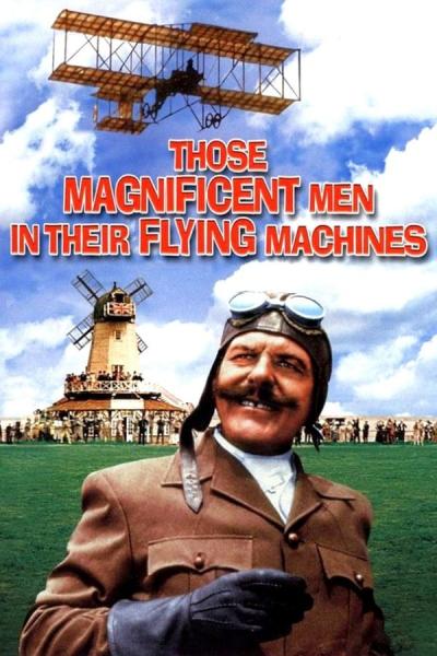 Cover of Those Magnificent Men in Their Flying Machines or How I Flew from London to Paris in 25 hours 11 minutes