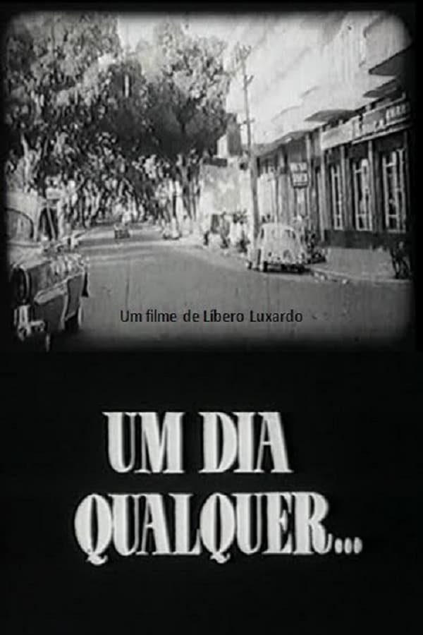 Cover of the movie Um Dia Qualquer...