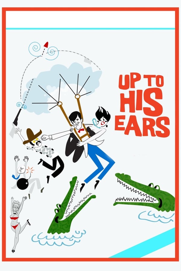 Cover of the movie Up to His Ears