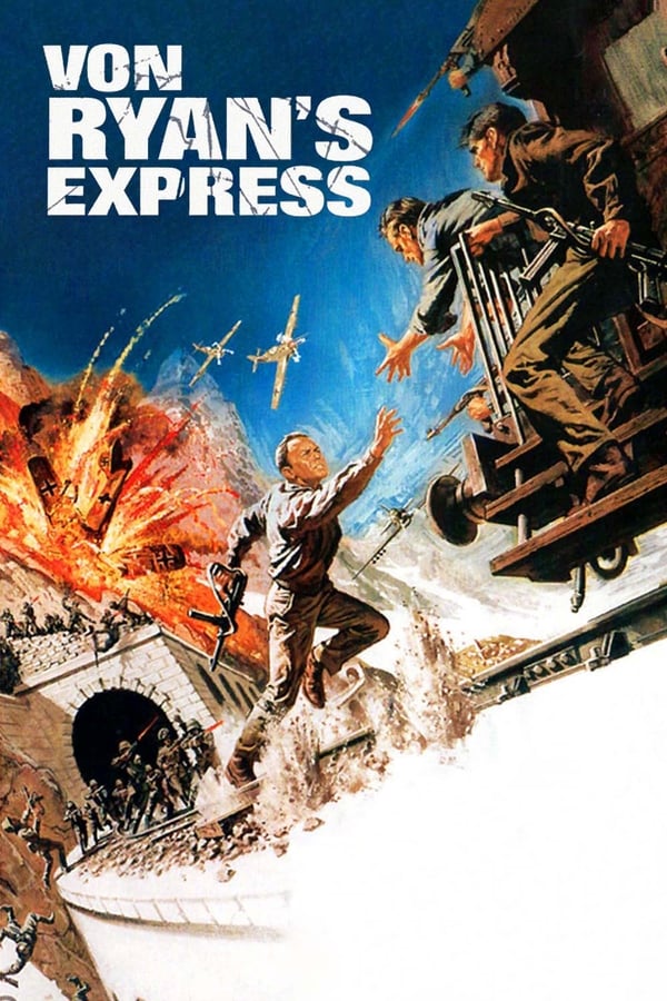 Cover of the movie Von Ryan's Express
