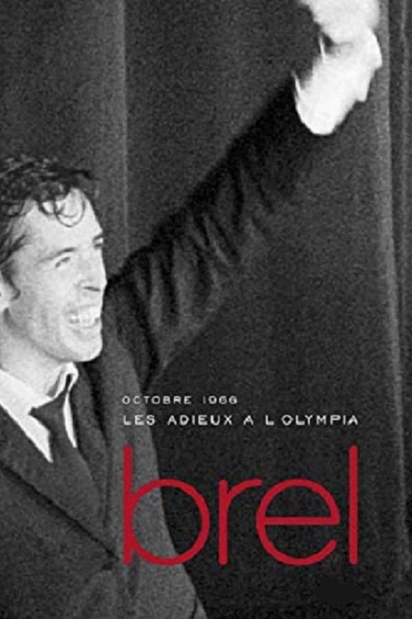 Cover of the movie Jacques Brel - Les Adieux à l'Olympia