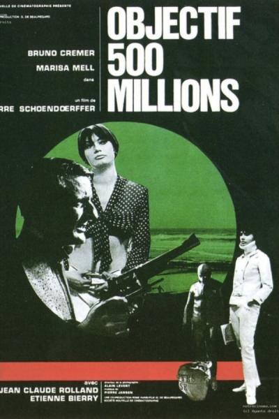 Cover of the movie Objective: 500 Million