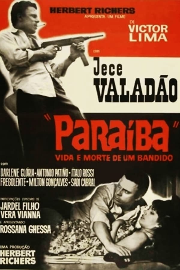Cover of the movie Paraíba, Vida e Morte de um Bandido