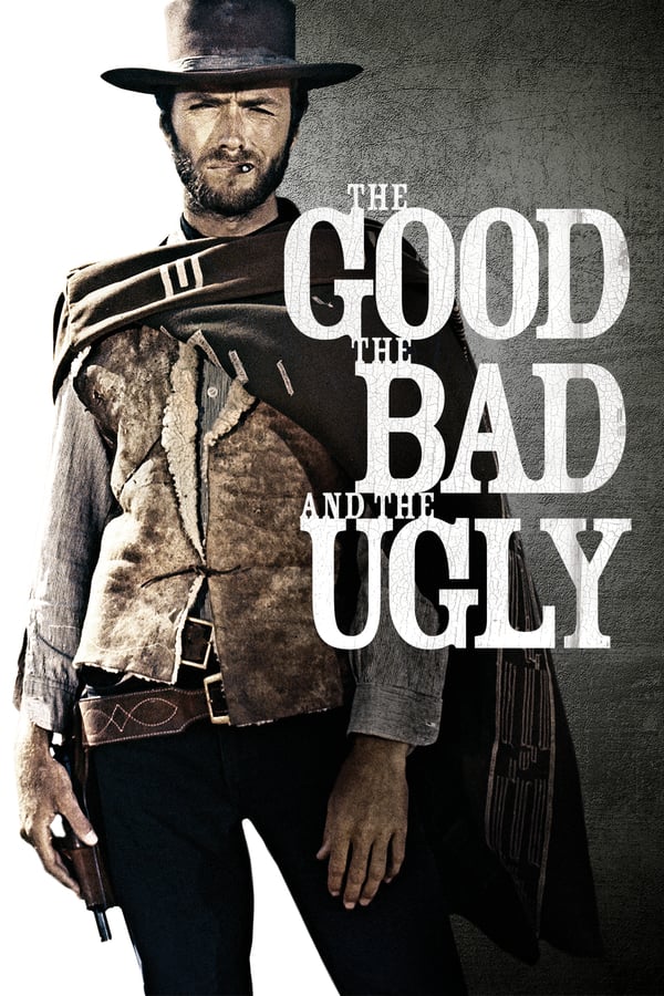 Cover of the movie The Good, the Bad and the Ugly