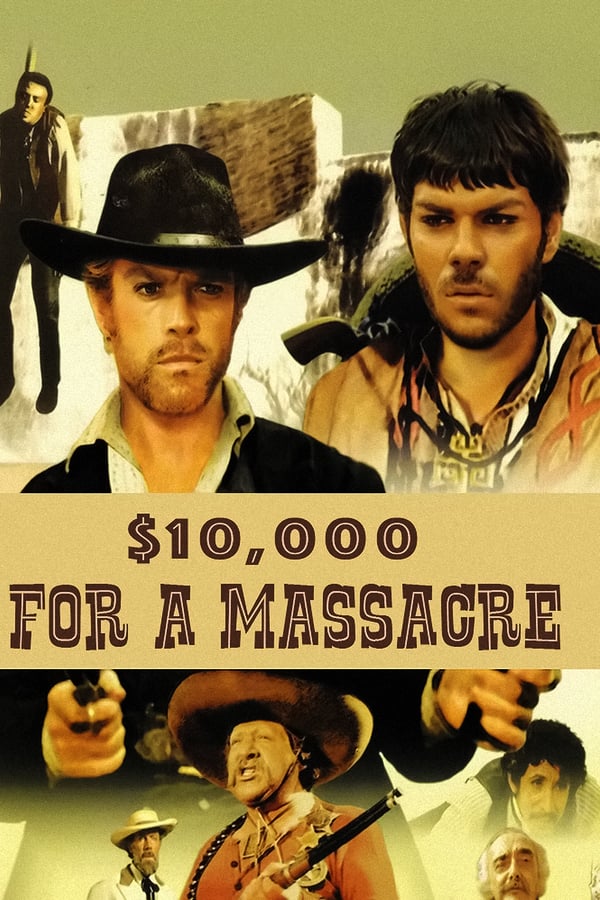 Cover of the movie 10,000 Dollars for a Massacre