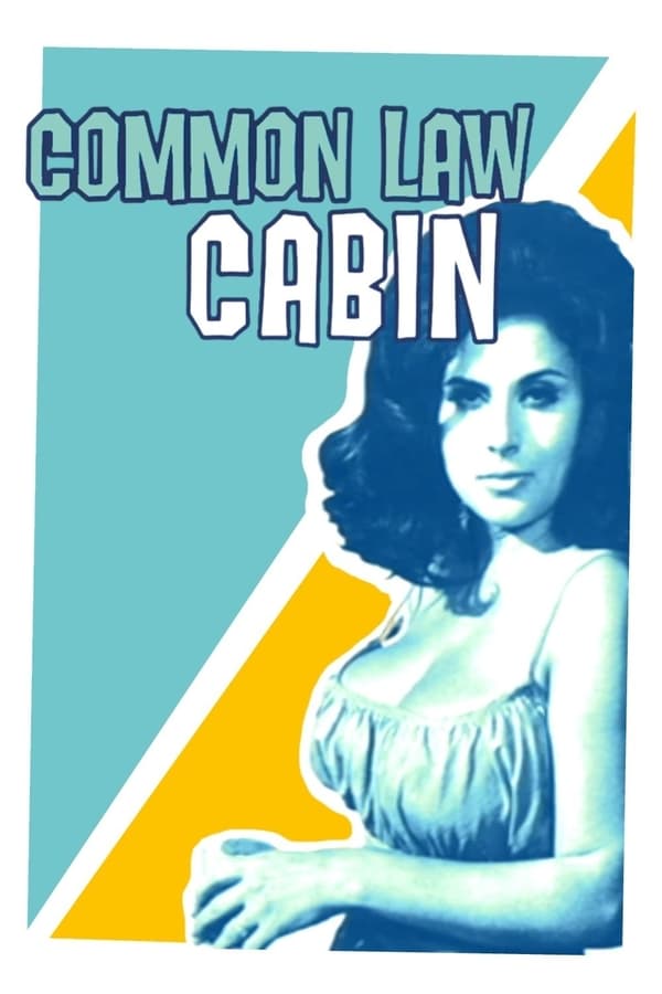 Cover of the movie Common Law Cabin