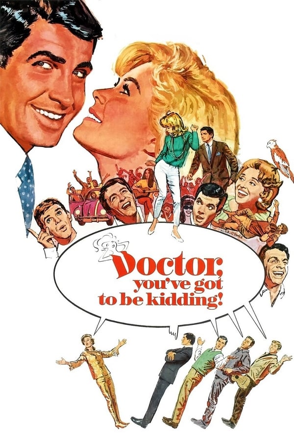 Cover of the movie Doctor, You've Got to Be Kidding!