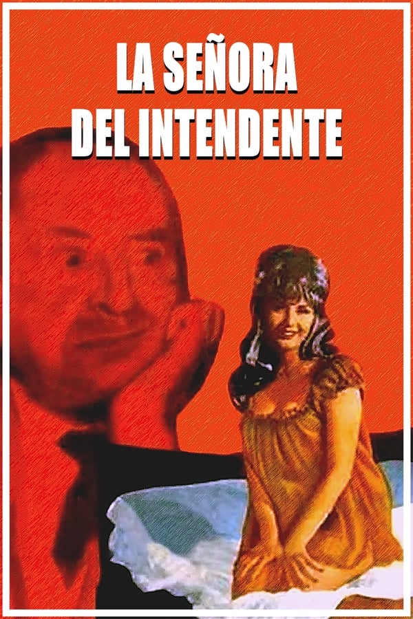 Cover of the movie La señora del intendente