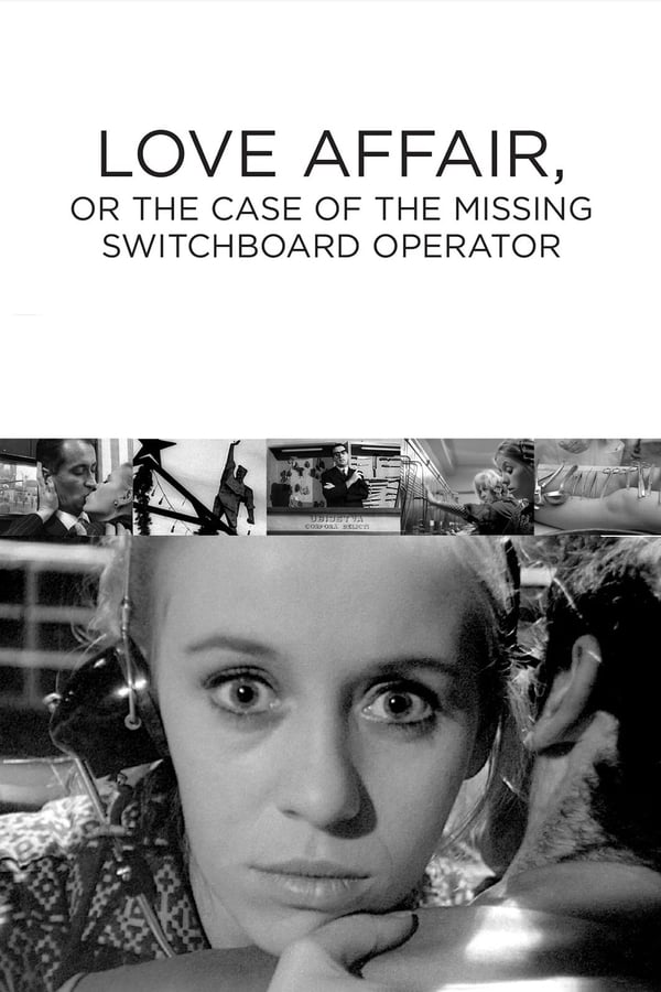 Cover of the movie Love Affair, or the Case of the Missing Switchboard Operator