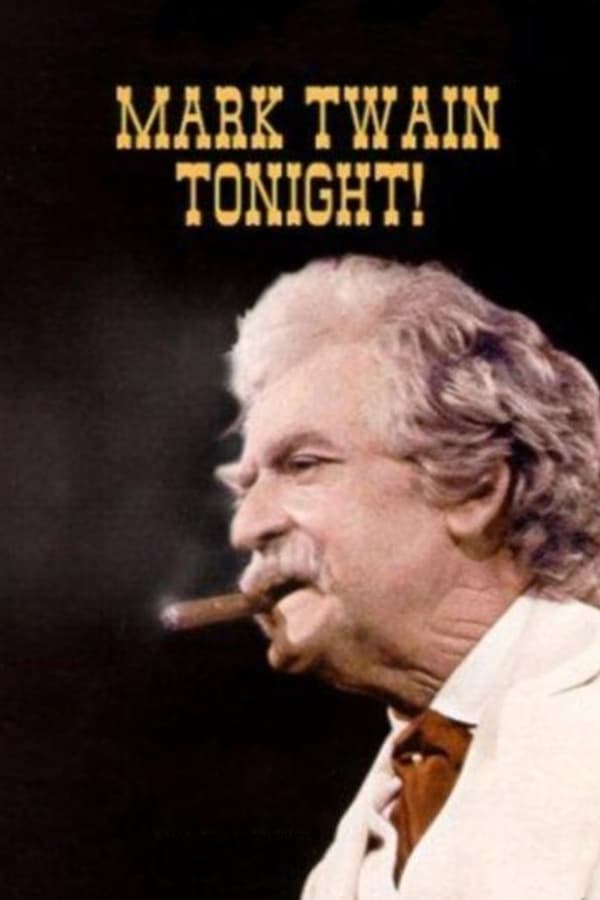 Cover of the movie Mark Twain Tonight!
