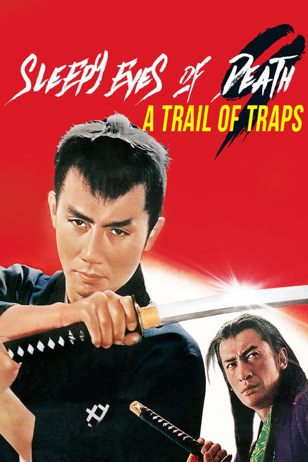Cover of the movie Sleepy Eyes of Death 9: Trail of Traps