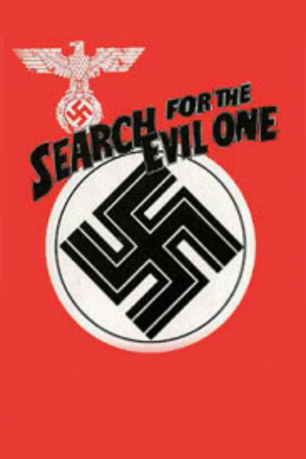 Cover of the movie The Search for the Evil One
