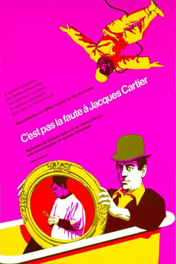 Cover of the movie C'est pas la faute à Jacques Cartier