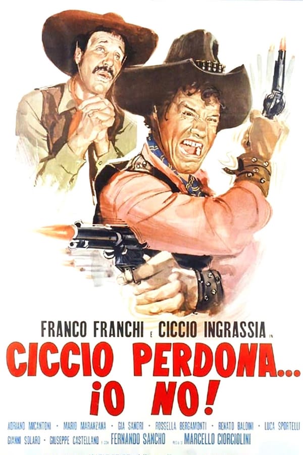 Cover of the movie Ciccio Forgives, I Don't