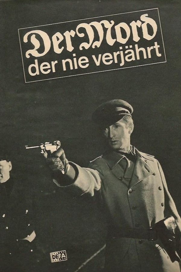 Cover of the movie Der Mord, der nie verjährt