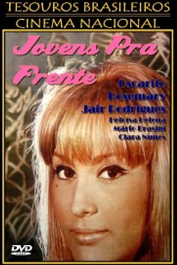 Cover of the movie Jovens Pra Frente