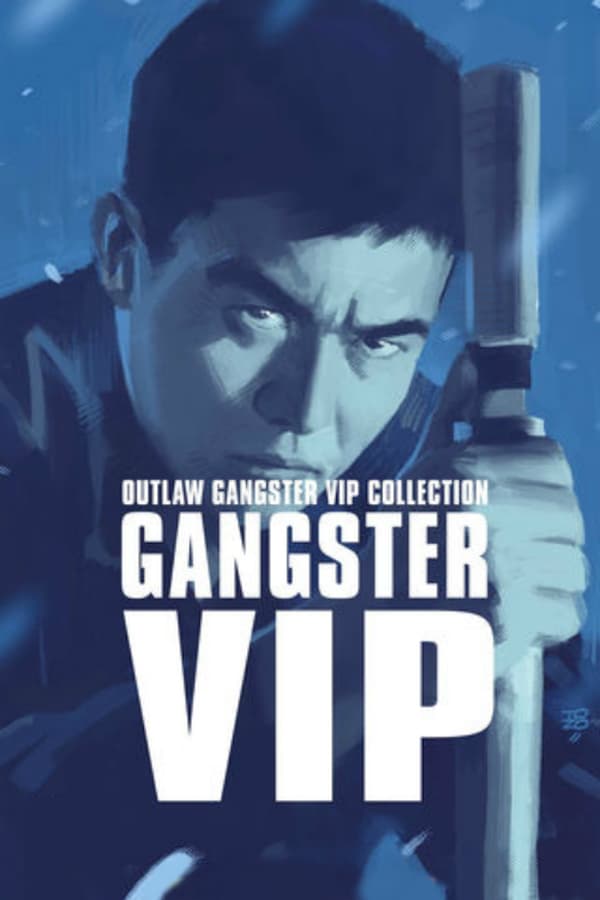 Cover of the movie Outlaw: Gangster VIP