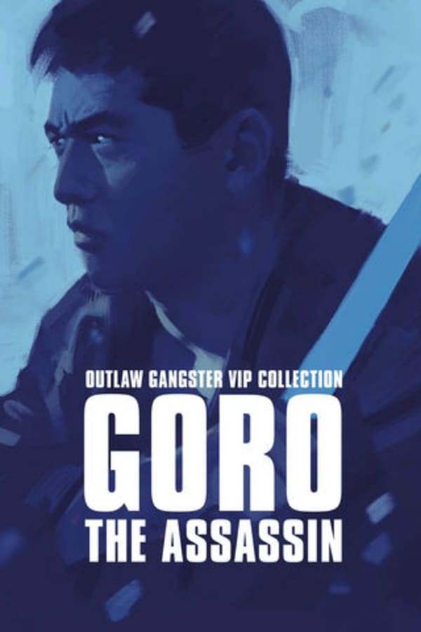 Cover of the movie Outlaw: Goro the Assassin