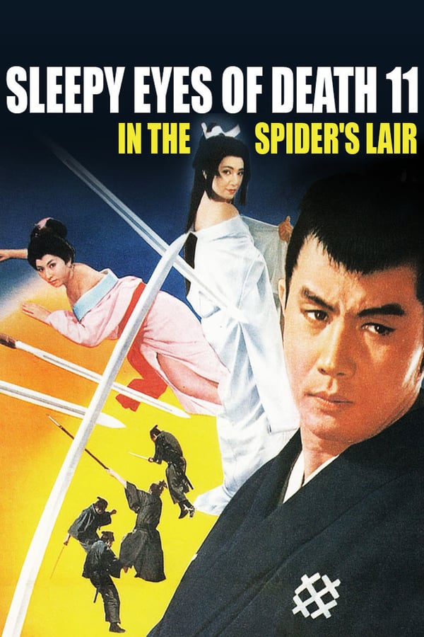 Cover of the movie Sleepy Eyes of Death 11: In the Spider's Lair