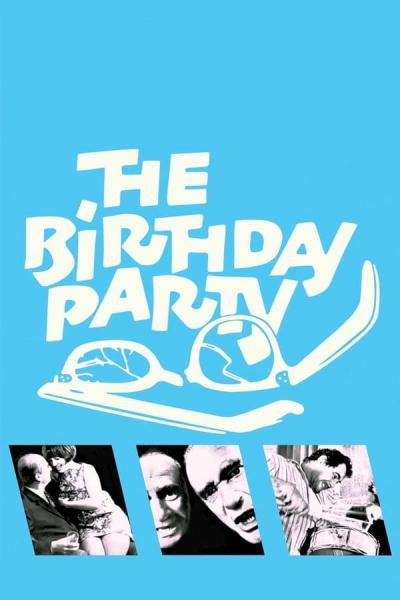 Cover of the movie The Birthday Party