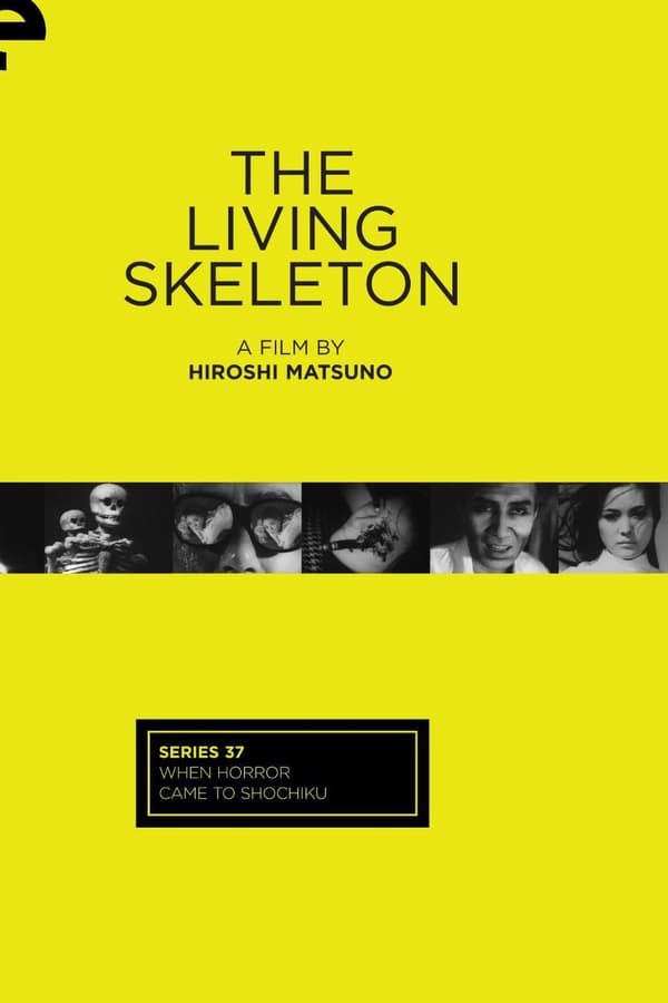 Cover of the movie The Living Skeleton
