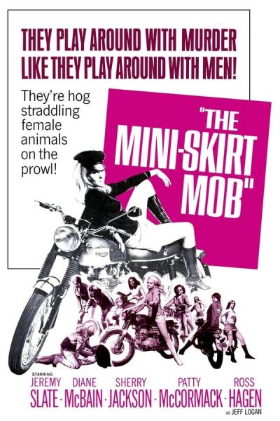 Cover of the movie The Mini-Skirt Mob