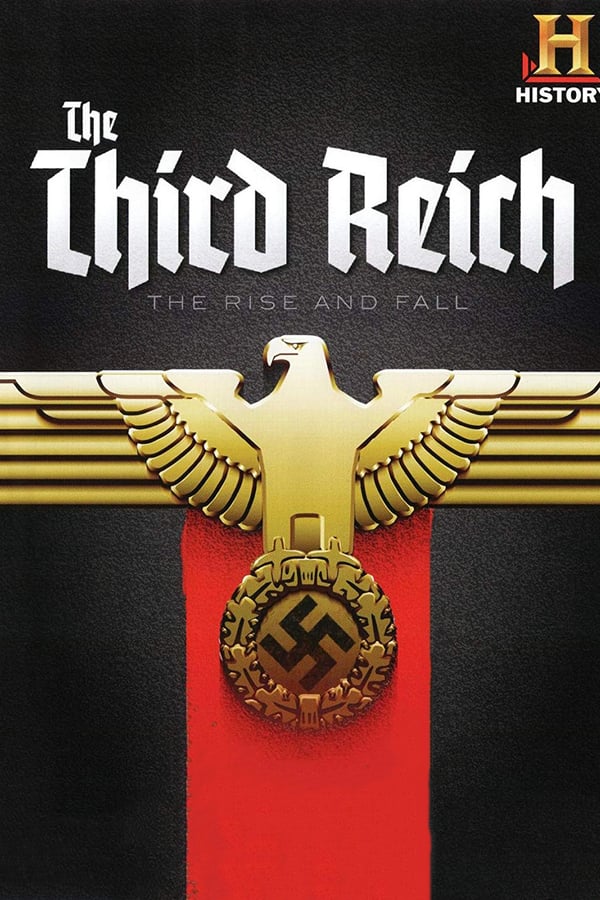 Cover of the movie The Rise and Fall of the Third Reich