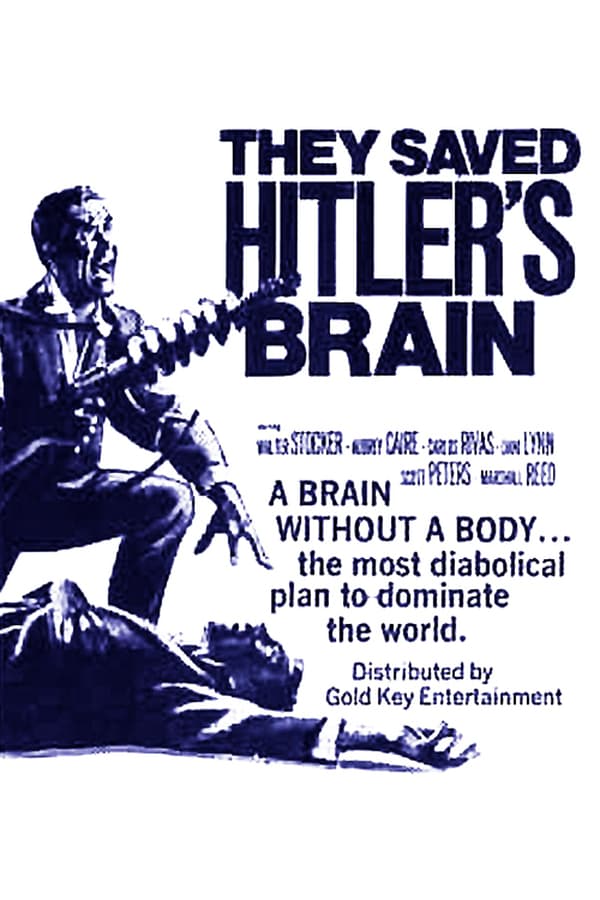 Cover of the movie They Saved Hitler's Brain