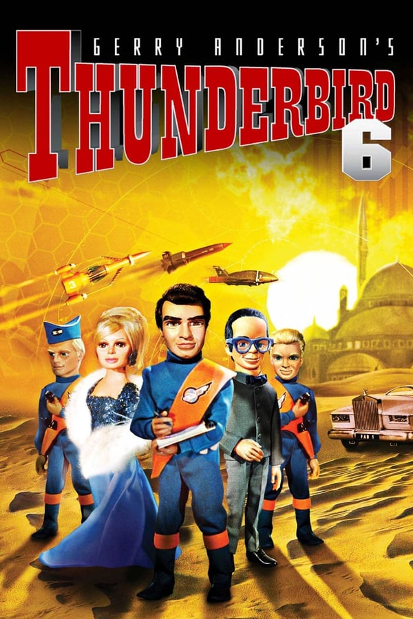Cover of the movie Thunderbird 6